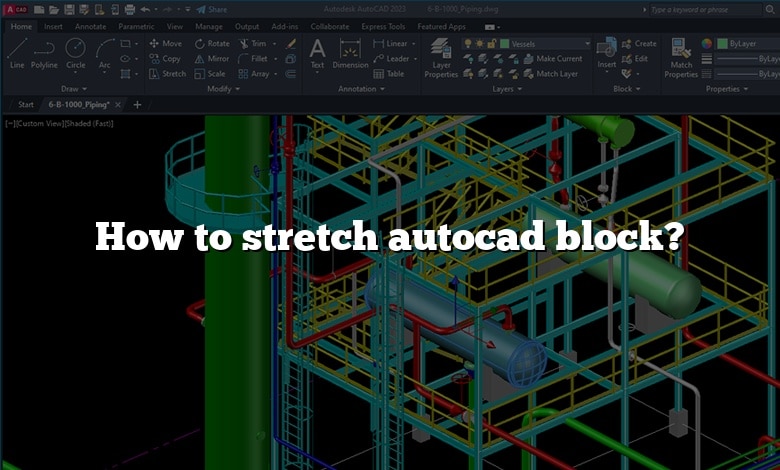 How to stretch autocad block?
