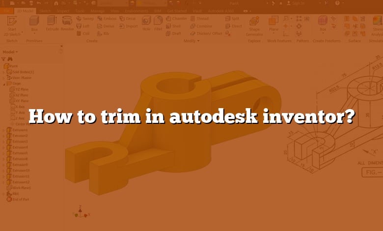 How to trim in autodesk inventor?
