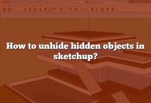 How to unhide hidden objects in sketchup?