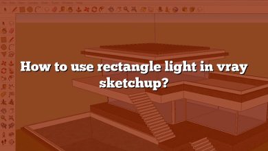 How to use rectangle light in vray sketchup?