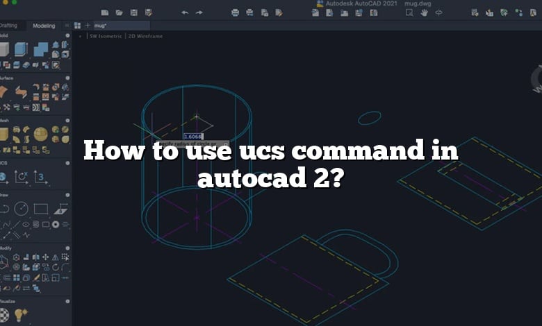 How to use ucs command in autocad 2?