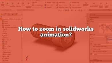 How to zoom in solidworks animation?