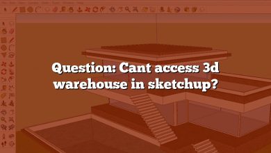 Question: Cant access 3d warehouse in sketchup?