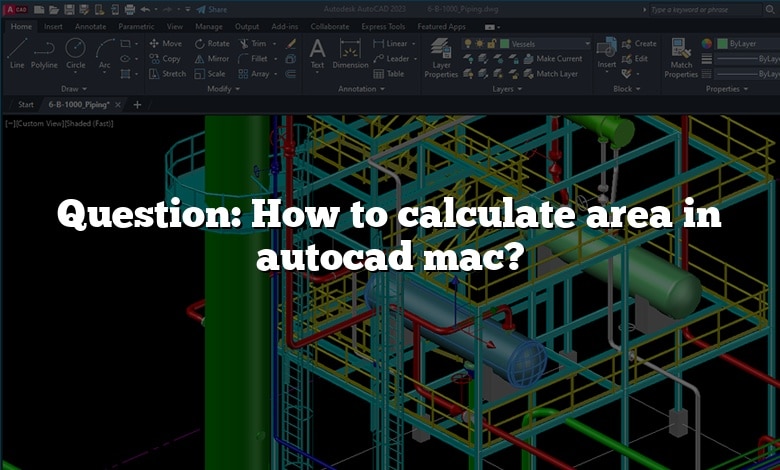 Question: How to calculate area in autocad mac?