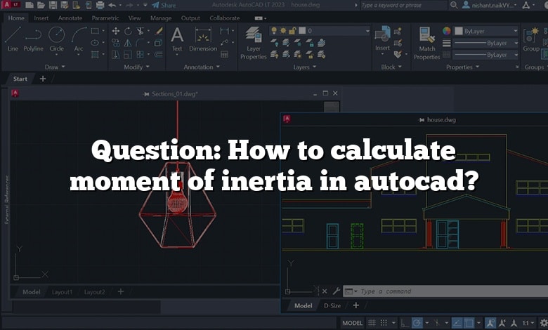 Question: How to calculate moment of inertia in autocad?