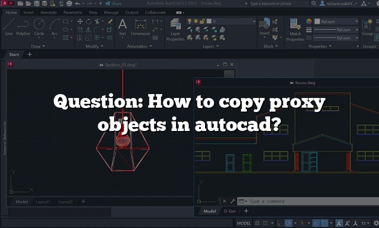 Question: How to copy proxy objects in autocad?