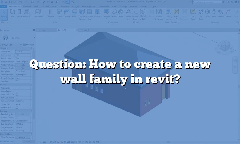 Question: How to create a new wall family in revit?