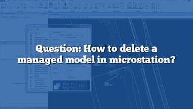 Question: How to delete a managed model in microstation?