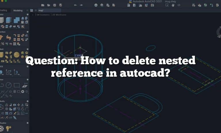 Question: How to delete nested reference in autocad?