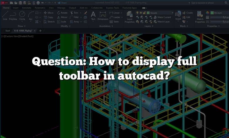 Question: How to display full toolbar in autocad?