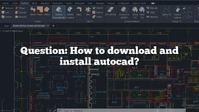 Question: How to download and install autocad?
