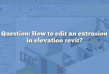 Question: How to edit an extrusion in elevation revit?