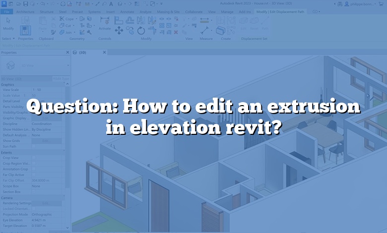 Question: How to edit an extrusion in elevation revit?