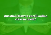 Question: How to enroll online class in tesda?
