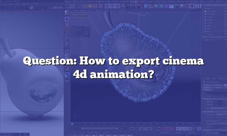 Question: How to export cinema 4d animation?