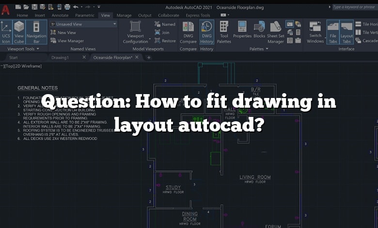 Question: How to fit drawing in layout autocad?