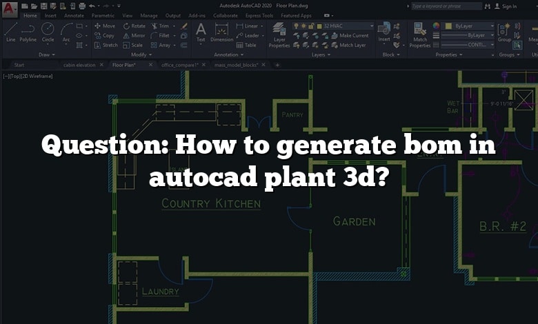 Question: How to generate bom in autocad plant 3d?