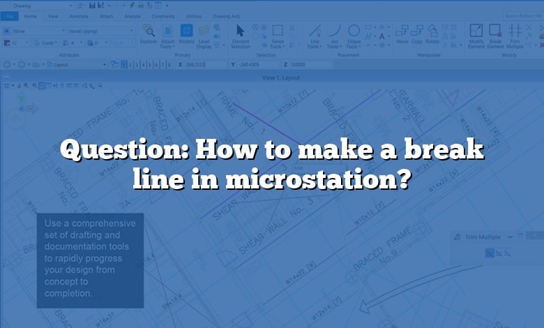 Question: How to make a break line in microstation?