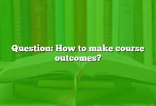Question: How to make course outcomes?