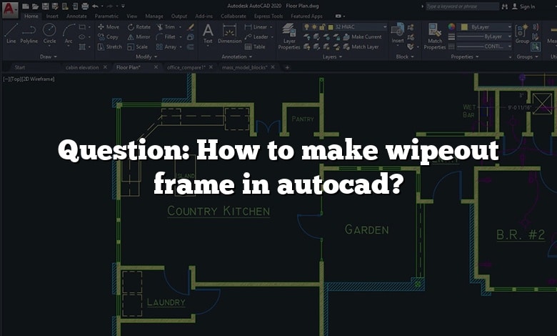 Question: How to make wipeout frame in autocad?