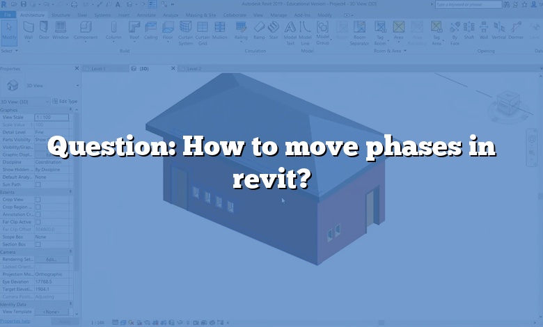 Question: How to move phases in revit?