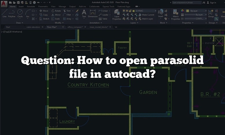 Question: How to open parasolid file in autocad?