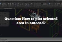 Question: How to plot selected area in autocad?