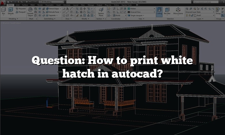 Question: How to print white hatch in autocad?