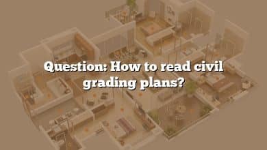 Question: How to read civil grading plans?