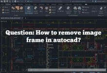 Question: How to remove image frame in autocad?