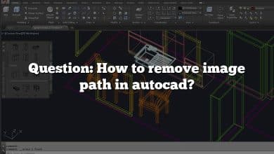 Question: How to remove image path in autocad?