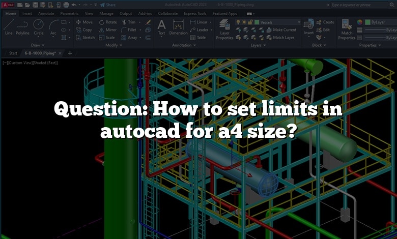 Question: How to set limits in autocad for a4 size?