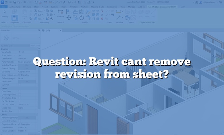 Question: Revit cant remove revision from sheet?