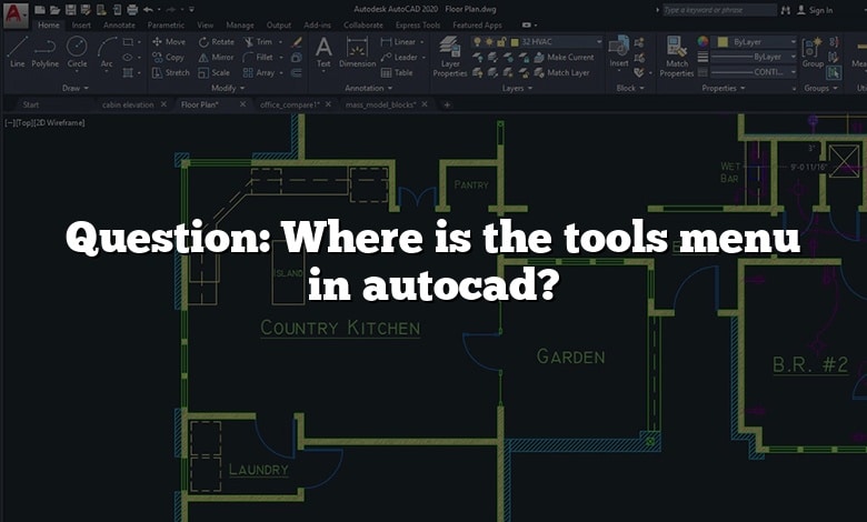 Question: Where is the tools menu in autocad?