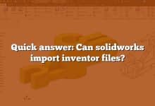 Quick answer: Can solidworks import inventor files?