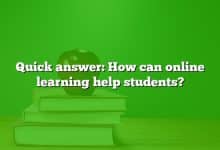 Quick answer: How can online learning help students?