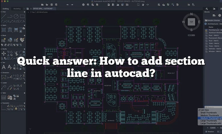 Quick answer: How to add section line in autocad?