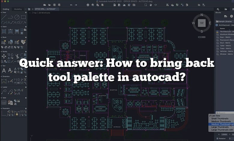 Quick answer: How to bring back tool palette in autocad?