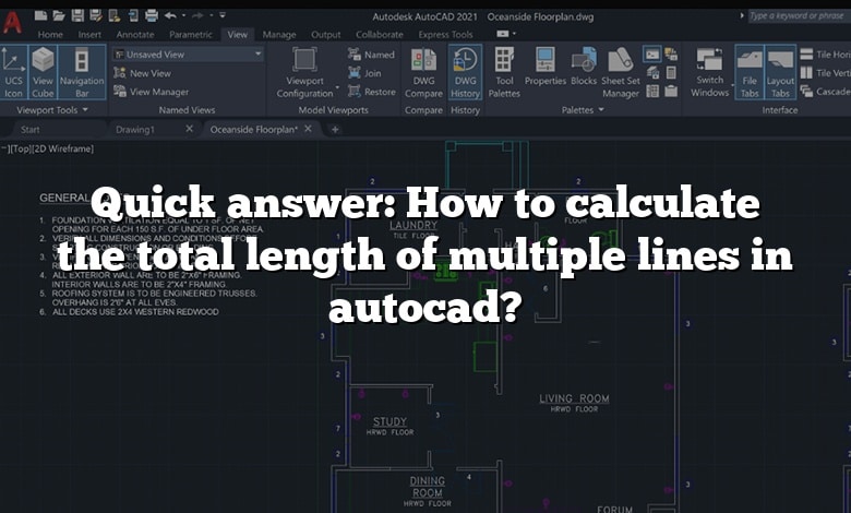 Quick answer: How to calculate the total length of multiple lines in autocad?