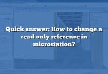 Quick answer: How to change a read only reference in microstation?