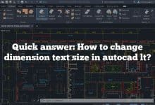 Quick answer: How to change dimension text size in autocad lt?