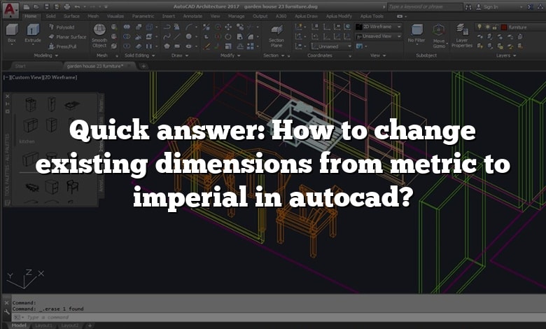 Quick answer: How to change existing dimensions from metric to imperial in autocad?
