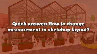 Quick answer: How to change measurement in sketchup layout?