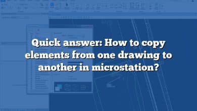 Quick answer: How to copy elements from one drawing to another in microstation?