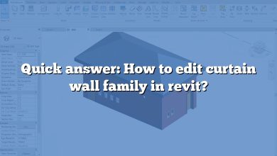 Quick answer: How to edit curtain wall family in revit?
