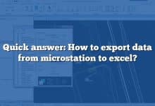 Quick answer: How to export data from microstation to excel?