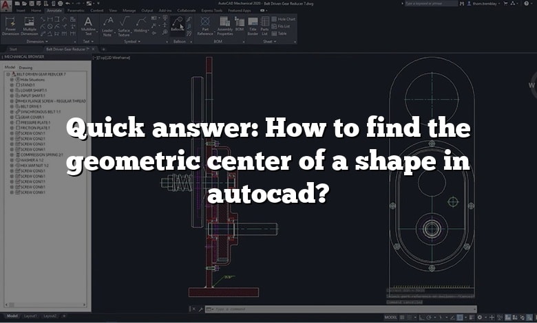 Quick answer: How to find the geometric center of a shape in autocad?