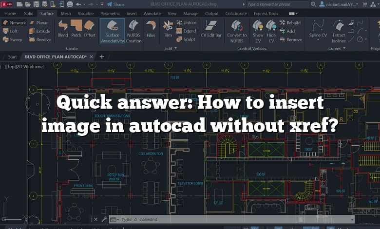 Quick answer: How to insert image in autocad without xref?
