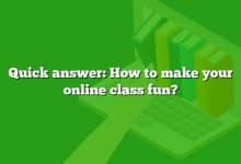 Quick answer: How to make your online class fun?