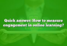 Quick answer: How to measure engagement in online learning?